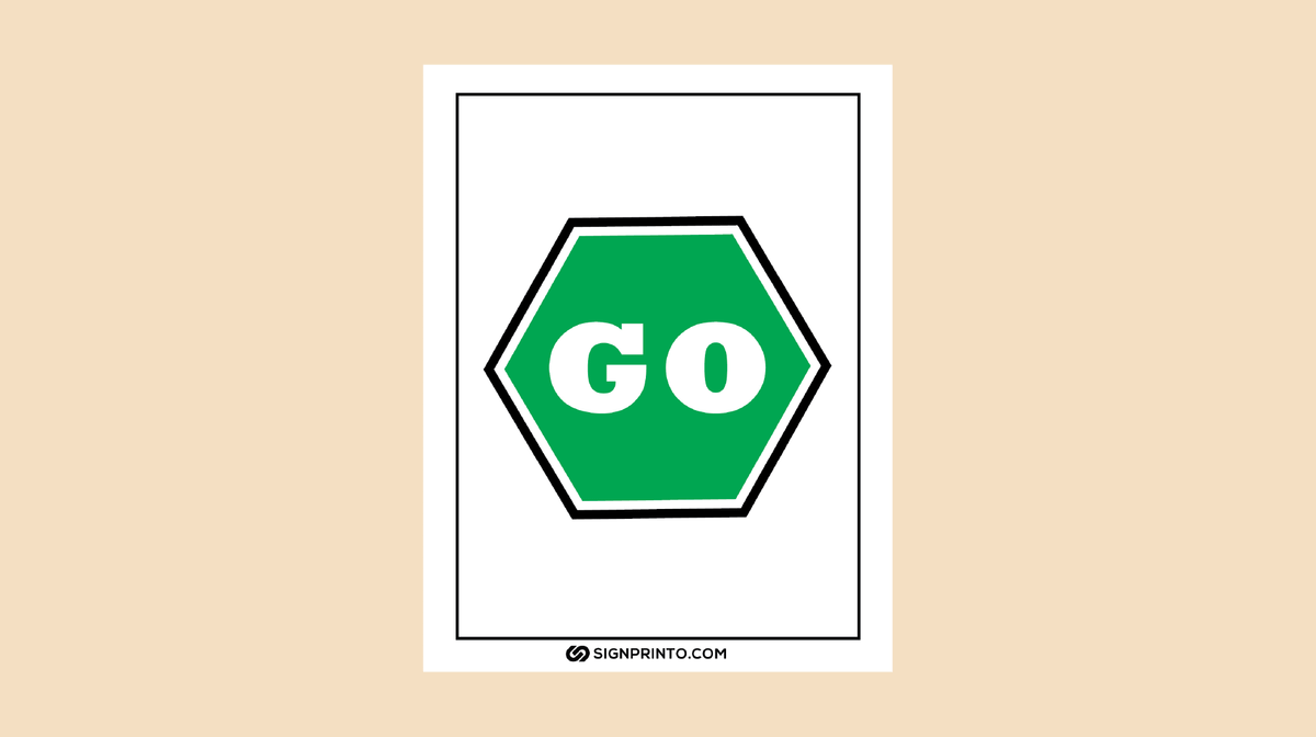 Go Sign Printable