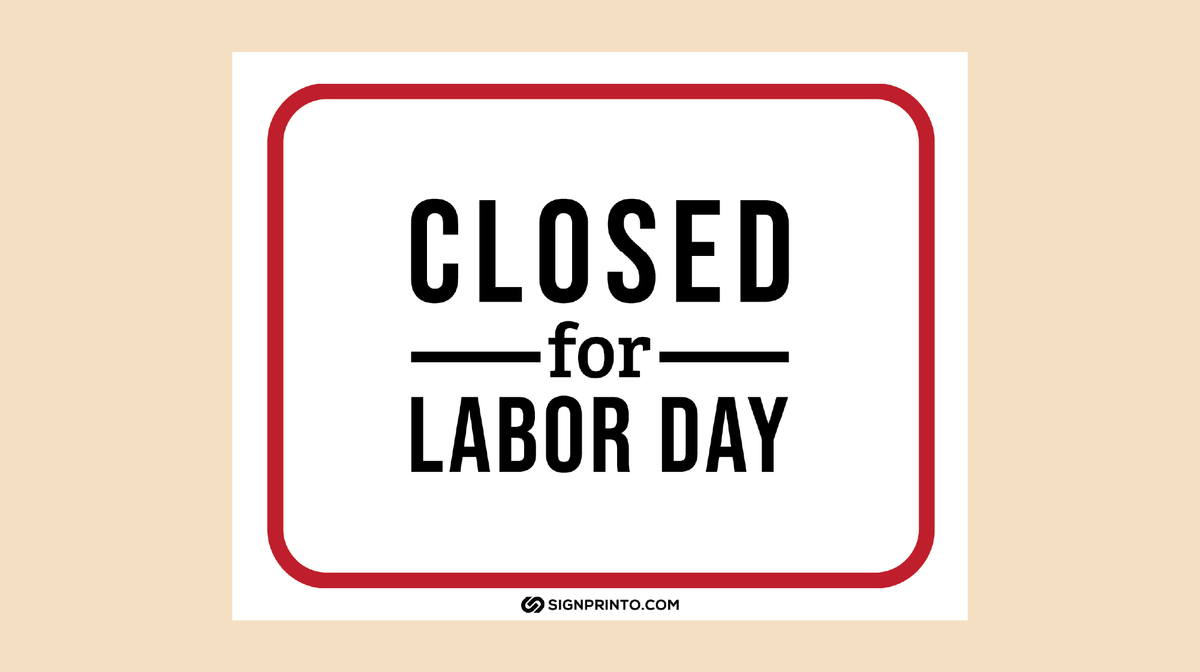 Labor Day closed sign Printable PDF FREE