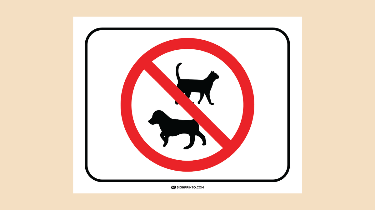 No Pets Allowed Sign