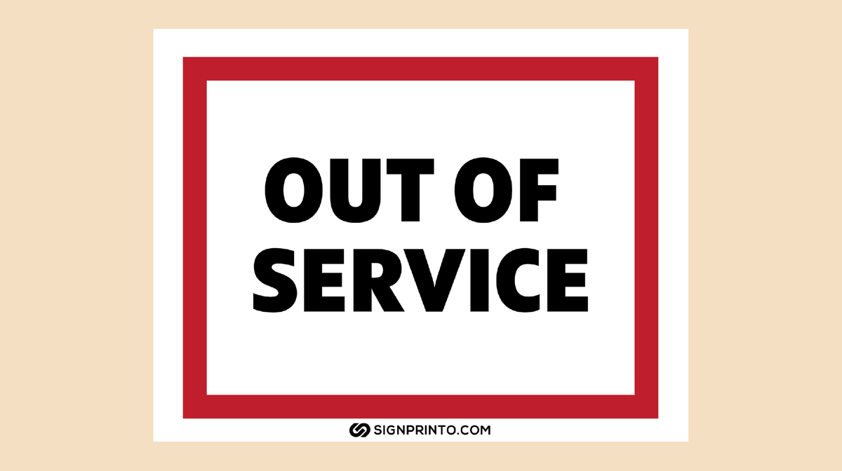 Printable Out Of Service Sign Download PDF