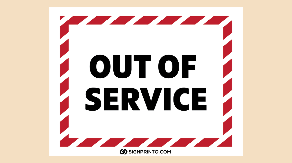 Out Of Service Sign FREE Printable PDF