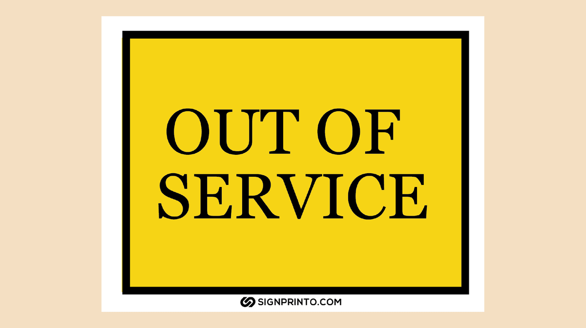 Printable Out Of Service Sign Download PDF