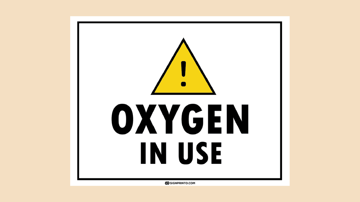 Oxygen In use Sign