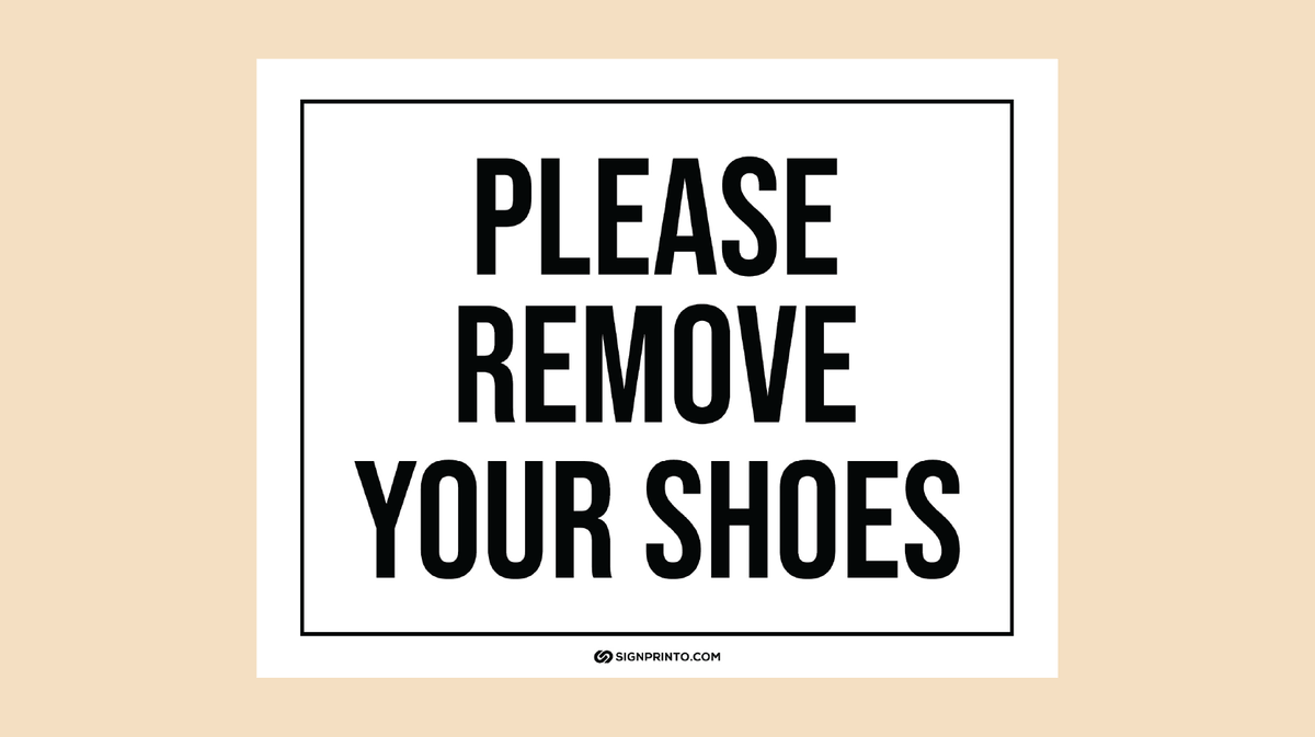 Please Remove Your Shoes Sign