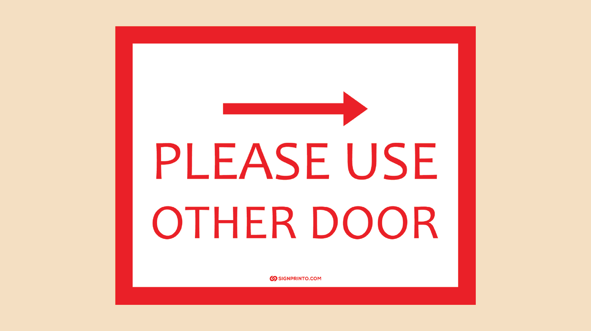 Please Use Other Door Sign