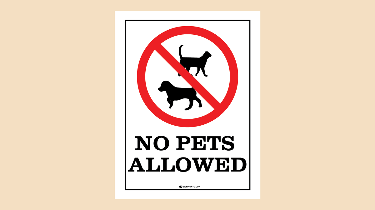 No Pets Allowed Sign