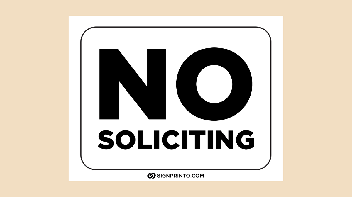 No Soliciting Sign