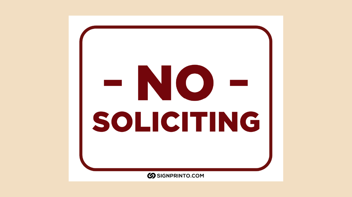 No Soliciting Sign