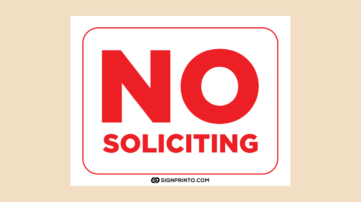 No Soliciting Sign