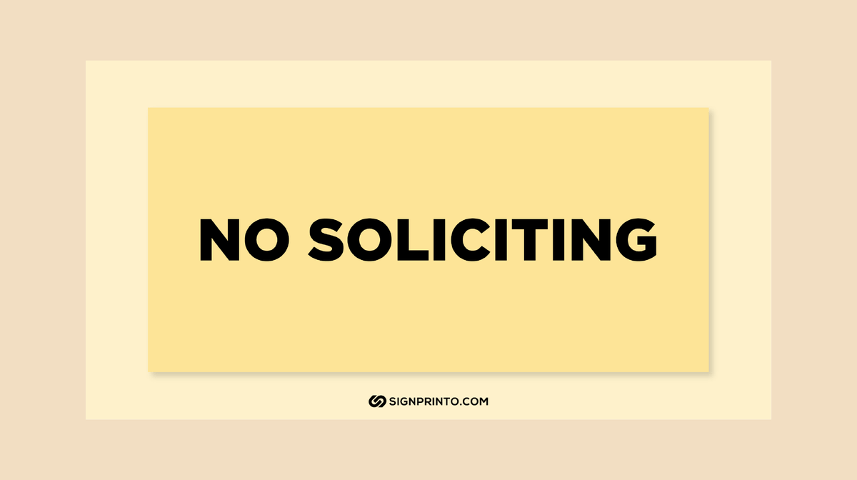 No Soliciting Sign