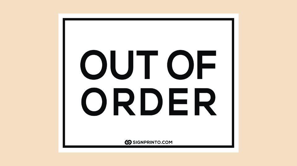Out Of Order Sign – Black And White [ PDF ]