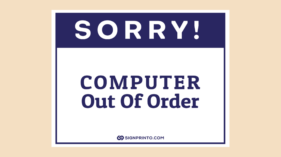 Sorry Computer Out Of Order Sign [PDF]