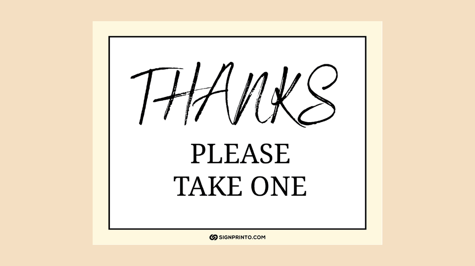 Please Take One Sign Printable PDF