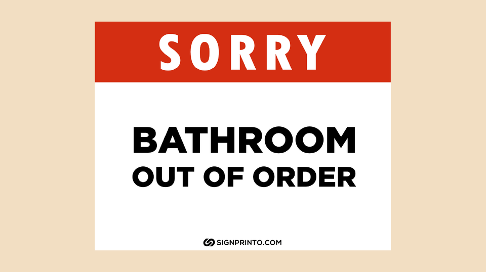 Sorry Bathroom Out of order Sign [PDF]