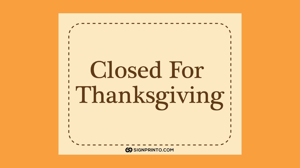 Download Printable Closed for thanksgiving Sign PDF