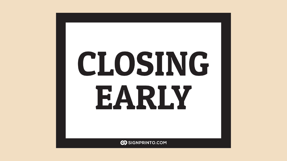 Free Printable Closing Early Sign PDF