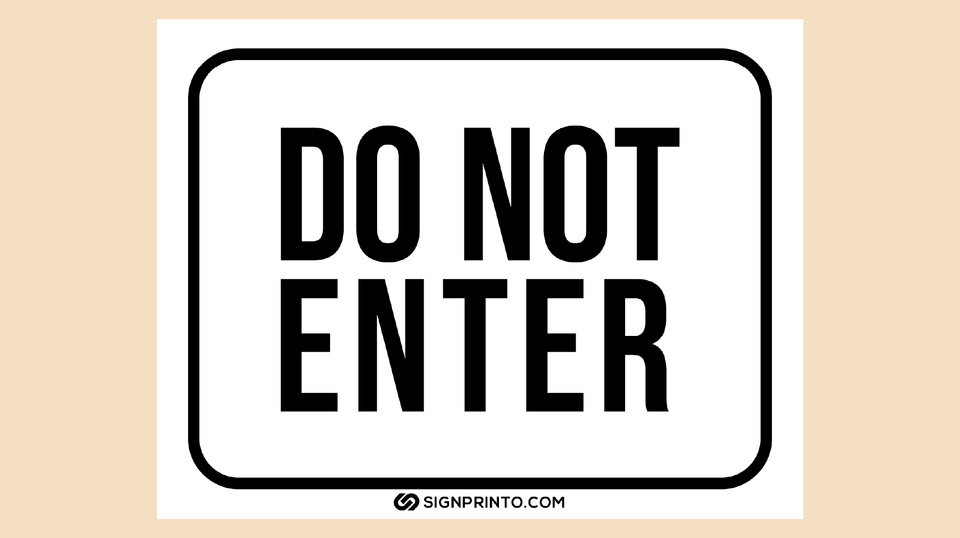 Print and Protect: Customizable Do Not Enter Sign – PDF Available