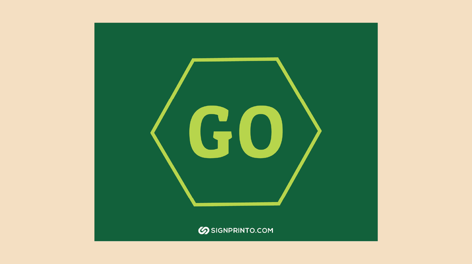 Proceed with Clarity: Dive into Our Go Sign Selection