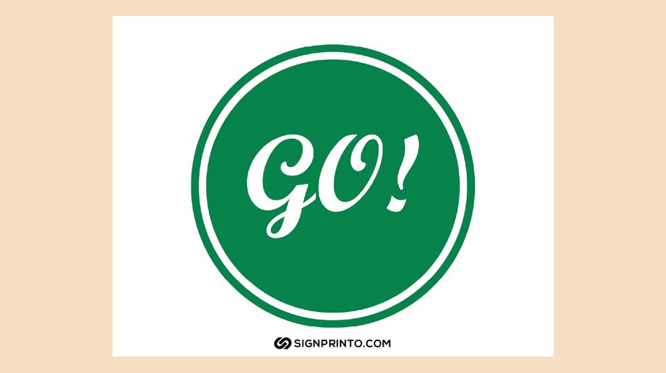 FREE Printable Go Sign PDF