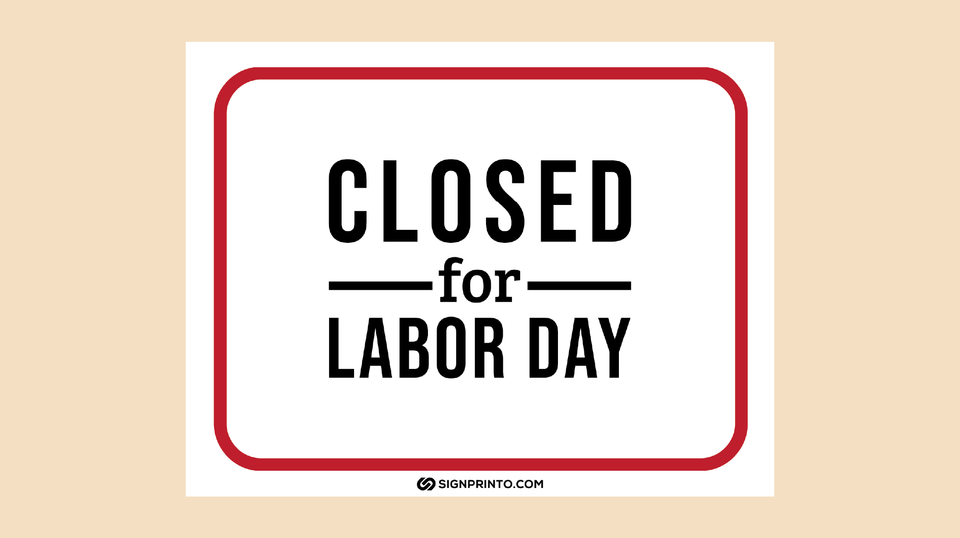 Labor Day closed sign Printable PDF FREE
