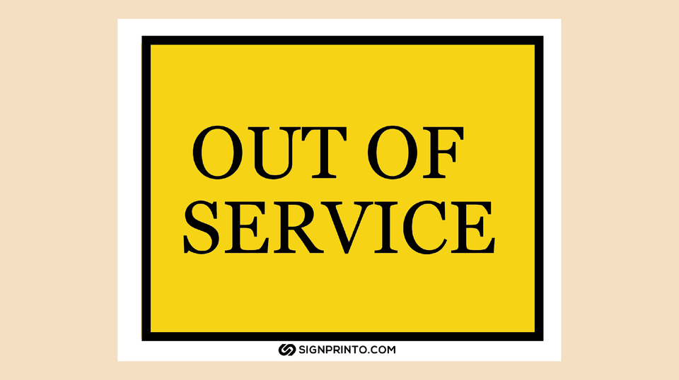Printable Out Of Service Sign Download PDF