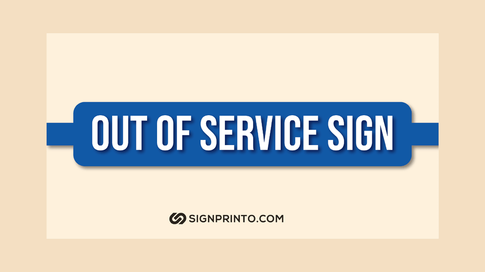 Out Of Service Sign Collection -Download Free Printable Sign