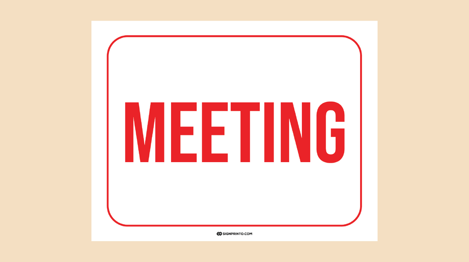 Printable In A Meeting Sign[Free PDF]