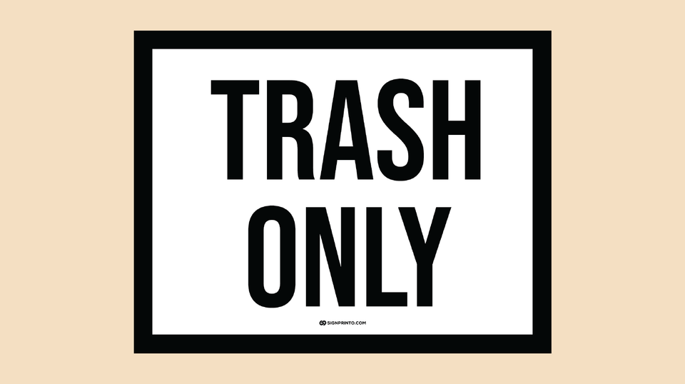 Printable Trash Sign PDF