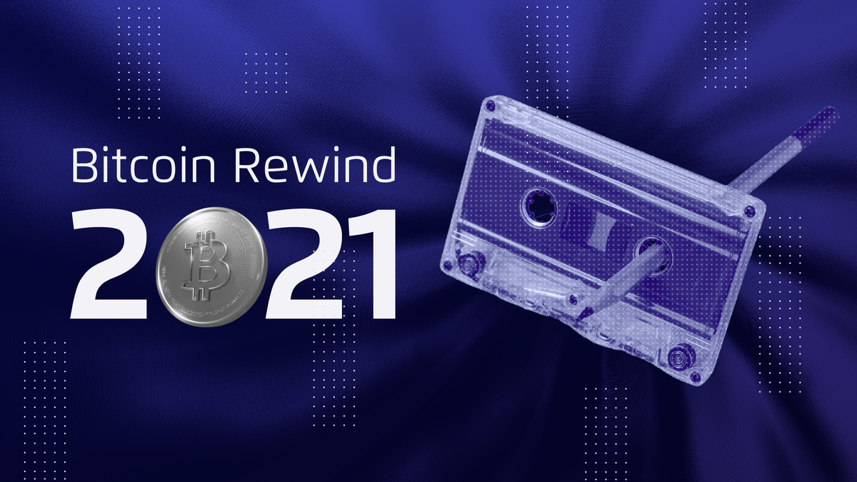 Así fue Bitcoin en 2021 Post feature image