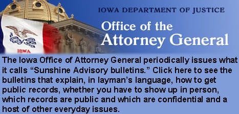 Link to the Iowa Attorney General website, where they have bulletins posted that explain the regulations and requirements of the Sunshine laws.