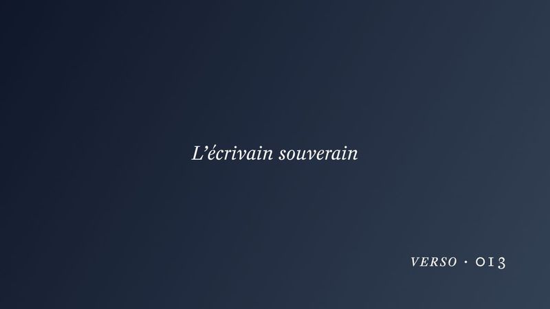 L’écrivain souverain