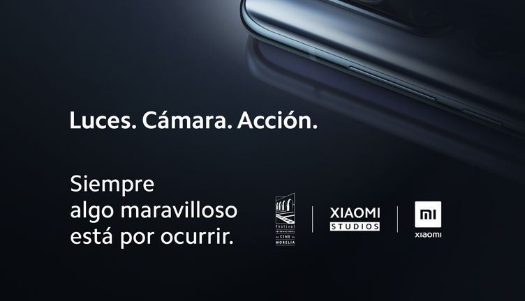 XIAOMI te invita a participar en el concurso Luces. Cámara. Acción del Festival Internacional de Cine de Morelia