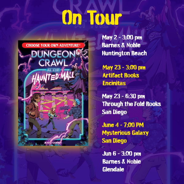 May 2-3:00 pm Barnes & Noble Huntington Beach May 23 - 3:00 pm Artifact Books Encinitas May 23 - 6:30 pm Through the Fold Books San Diego June 4 - 7:00 PM Mysterious Galaxy San Diego Jun 6-3:00 pm Barnes & Noble Glendale