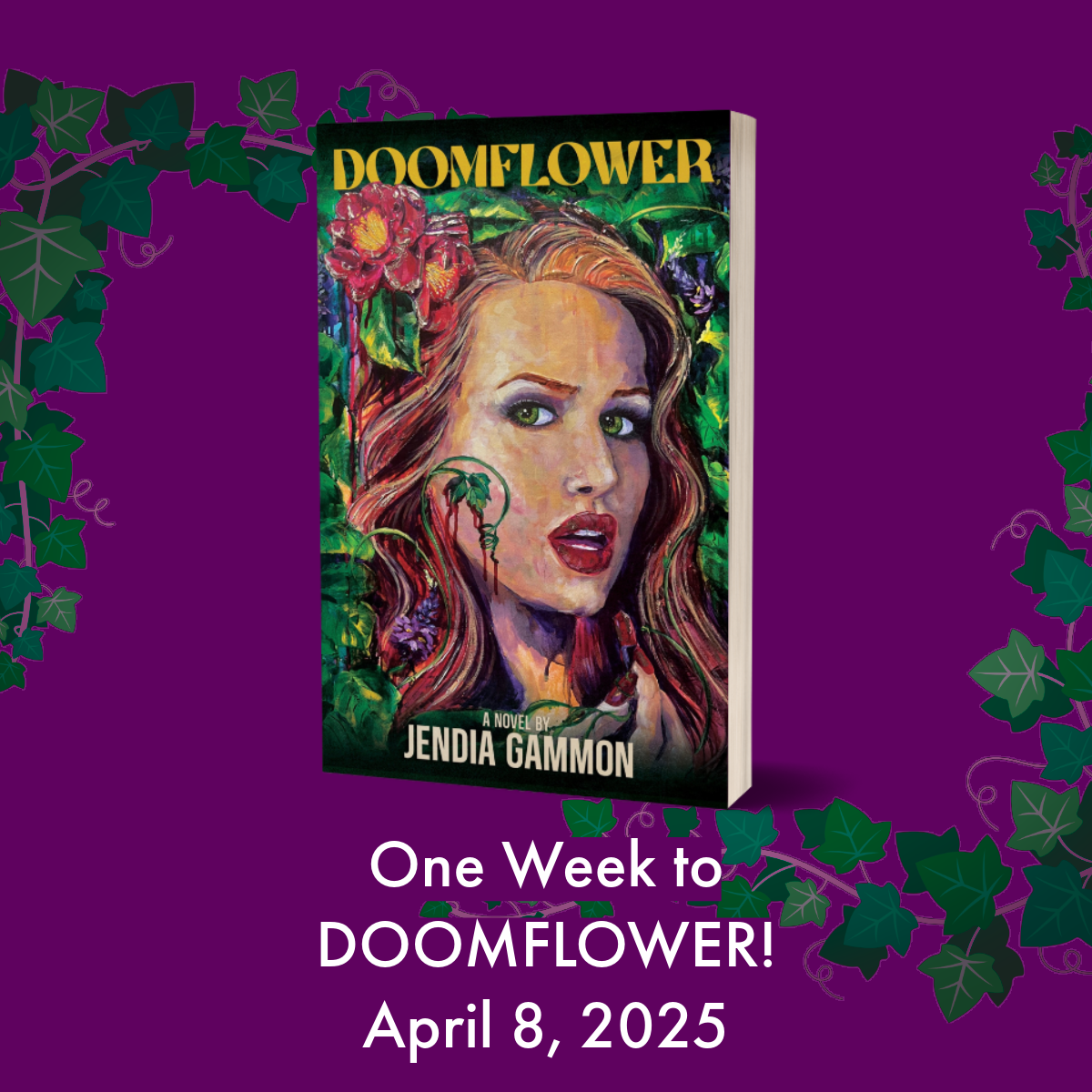 One Week to DOOMFLOWER!