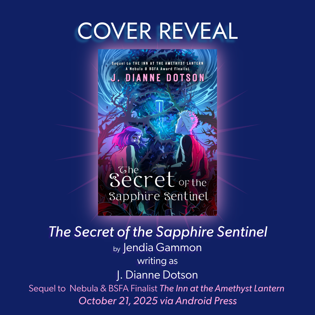 Cover Reveal for My New Book THE SECRET OF THE SAPPHIRE SENTINEL!