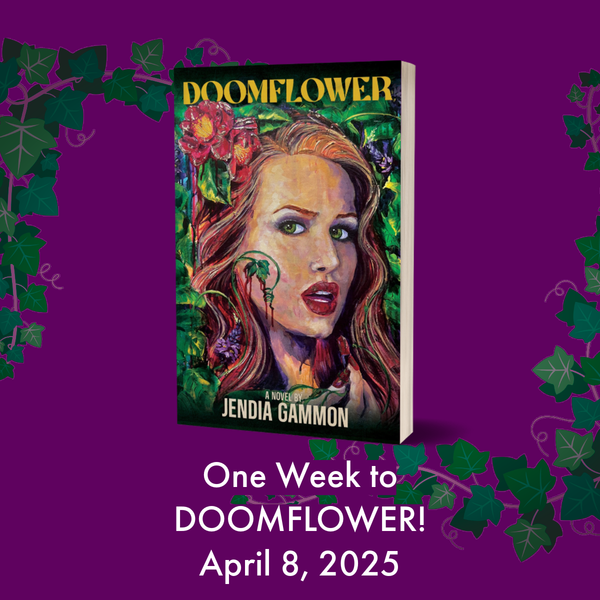 One Week to DOOMFLOWER!