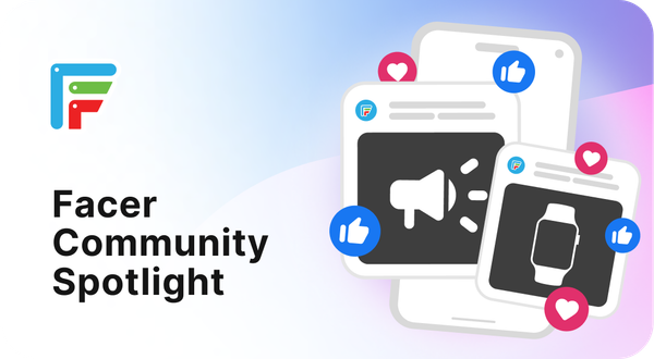 Facer Community Spotlight - June 2026
