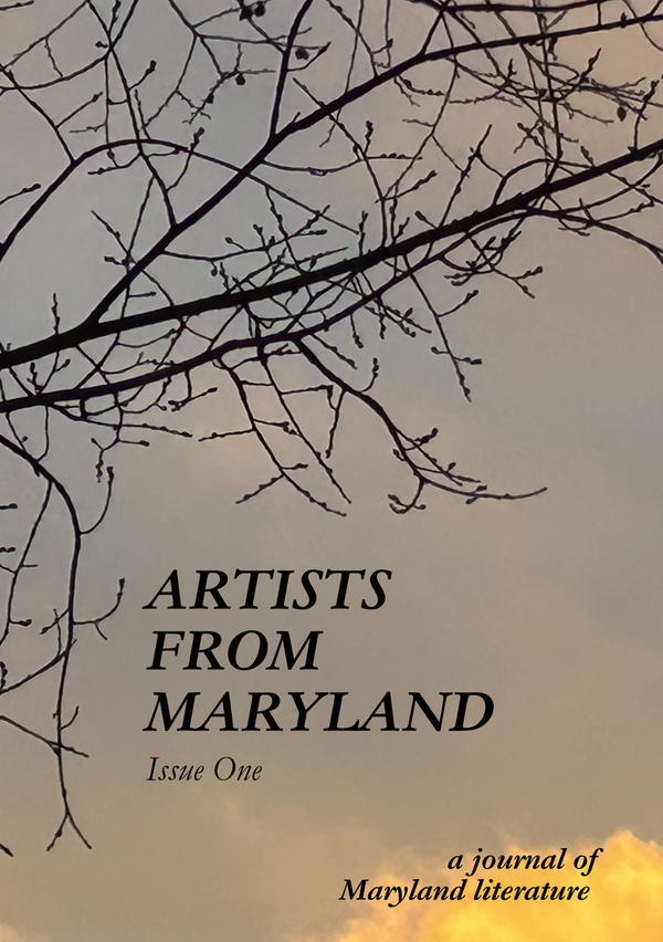 JULY 2024: Artists from Maryland Issue One