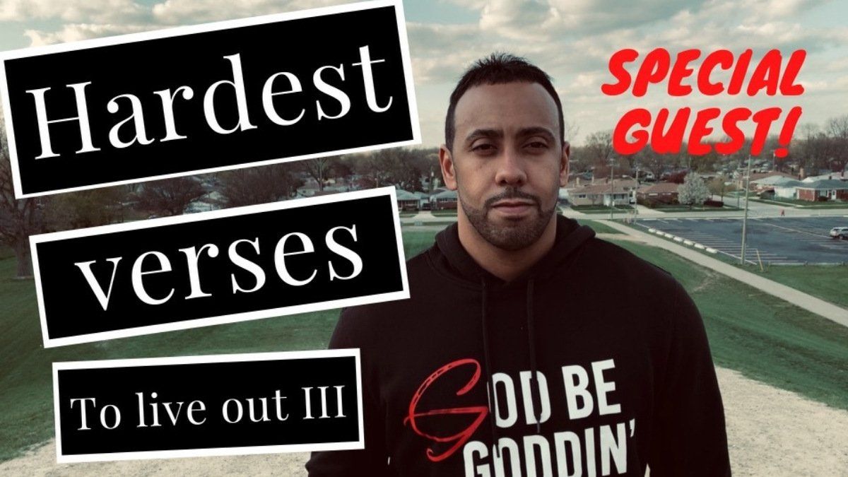 Hardest Verses To Live Out: Forgiveness