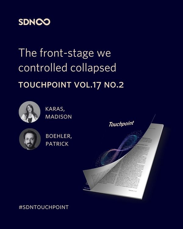 Touchpoints: The frontstage we controlled collapsed