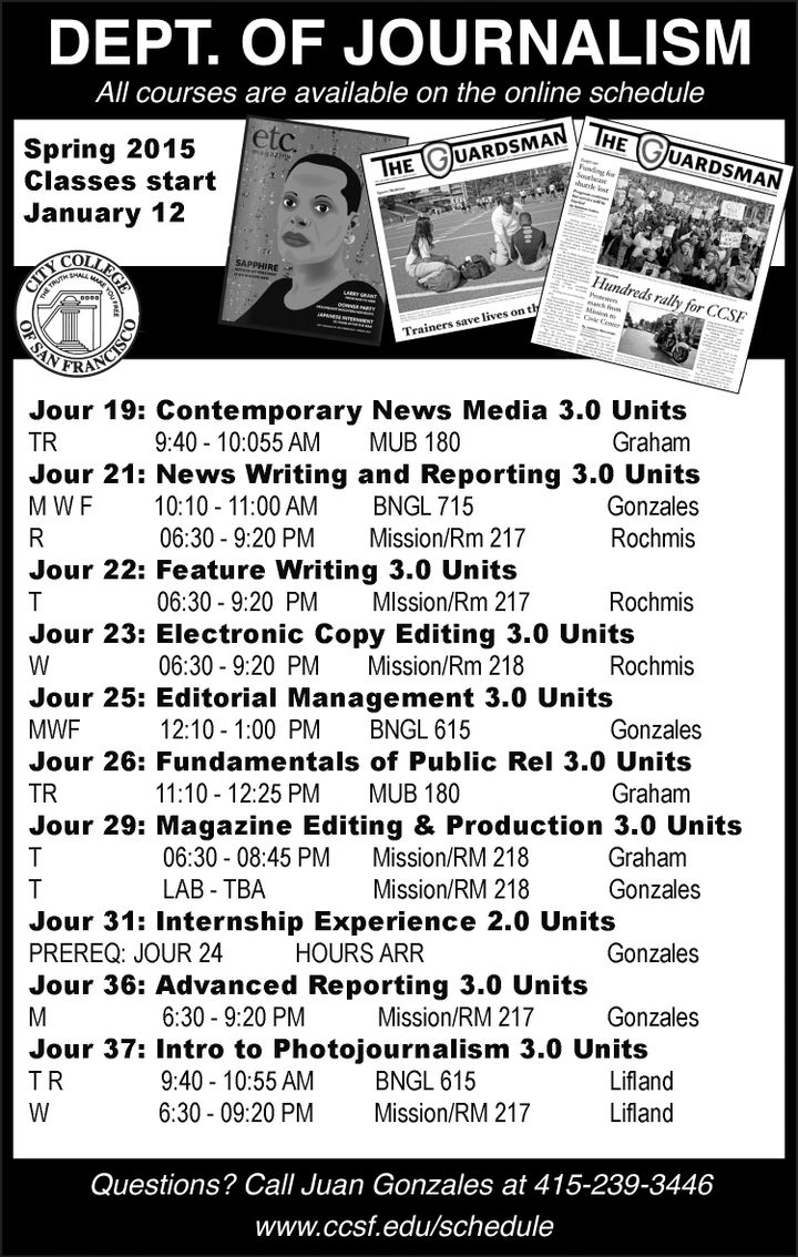 Spring 2015 Journalism Schedule is out now! Sign up for your classes early.