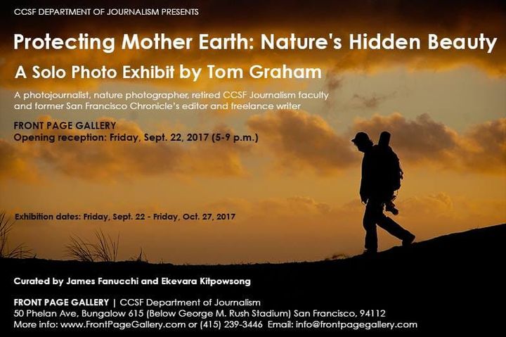 Protecting Mother Earth: Nature's Hidden Beauty Solo Exhibit by Tom Graham
