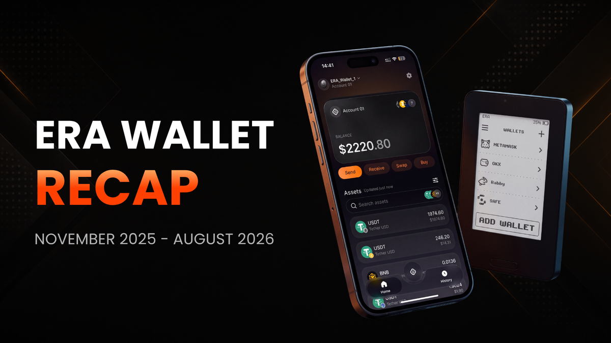 ERA Wallet Recap: November 2025 - August 2026