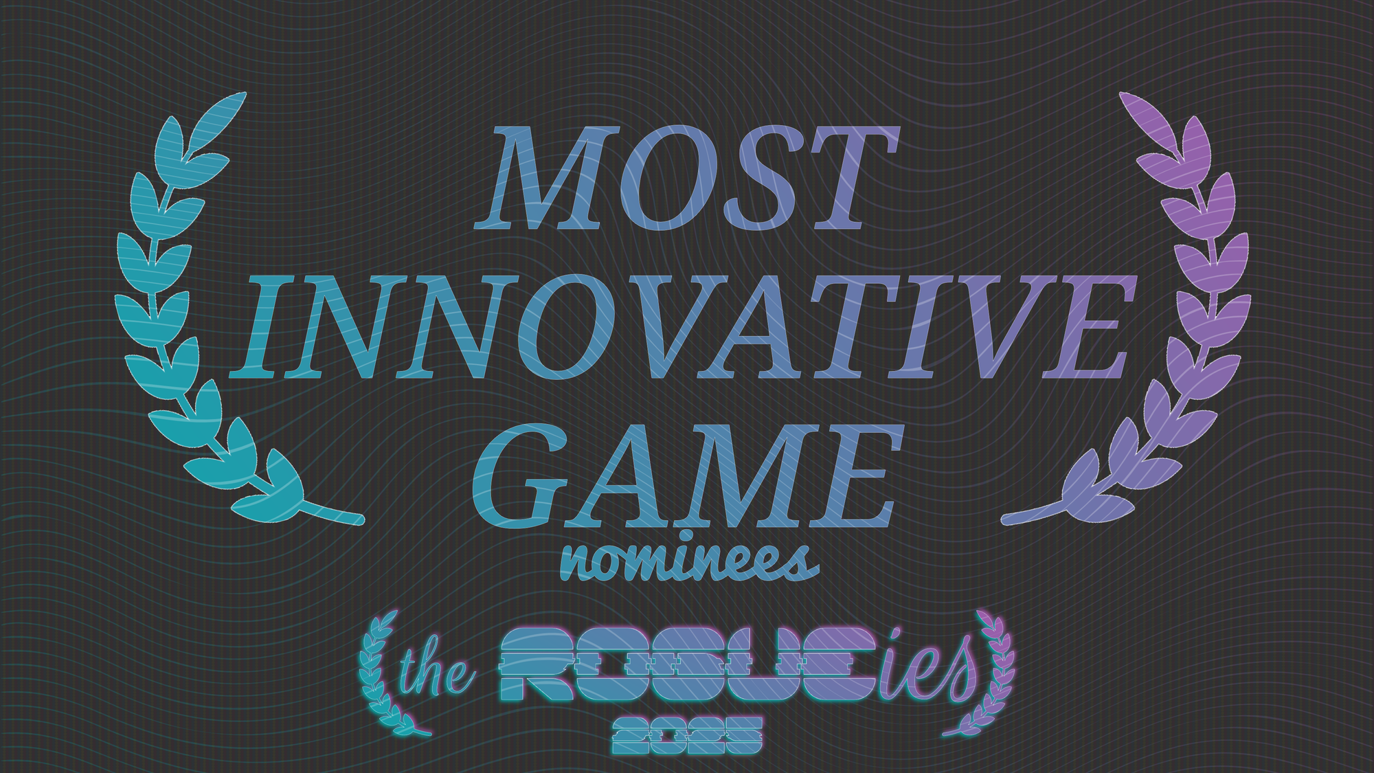 The Rogueies: Most Innovative Game nominees