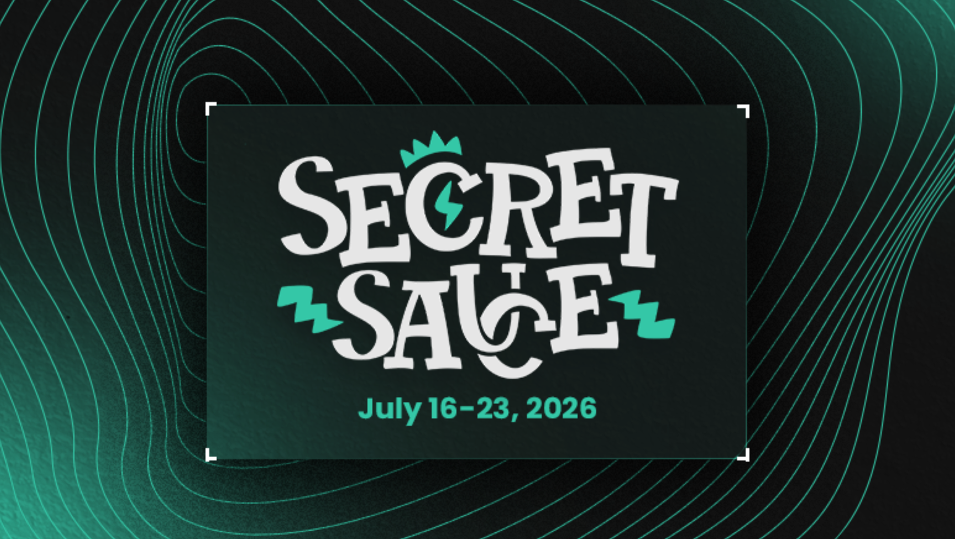 The Secret Sauce Showcase key art, showing the dates of the event (July 16-23, 2026)