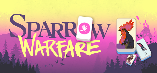 Sparrow Warfare: new roguelite peckbuilder (full of birds!) - playtest out now!