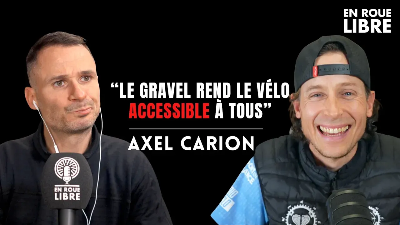 Axel Carion est l'invité d'En Roue Libre Podcast