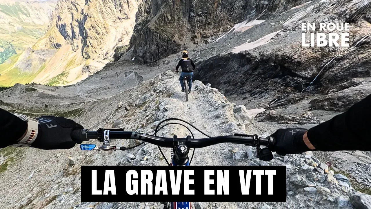 Découverte de la Grave à VTT [VLOG]