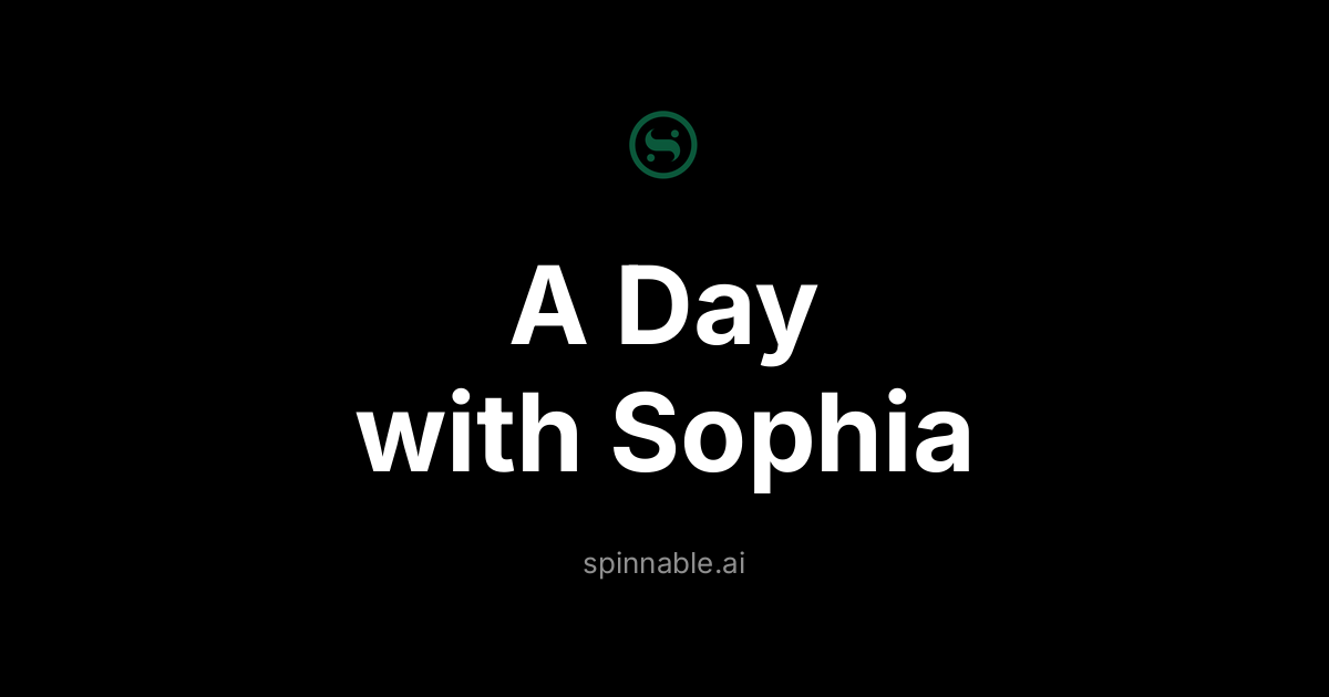 A Day with Sophia — How a Director of Innovation Works with His AI Worker
