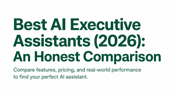 Comparison of 12 best AI executive assistants in 2026 - social share image